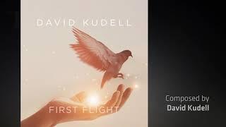 First Flight - David Kudell Music