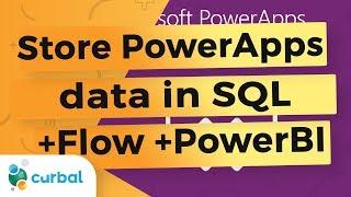 Store data from Power Apps in SQL, approve it in Power Automate and use it in Power BI