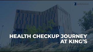 Health Check-up Journey at King's College Hospital London