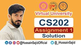 CS202 Assignment 1 Solution Fall 2022  | Front-end Development | Virtual University | Hussain Sajid