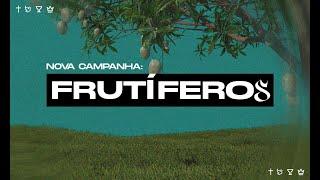 Campanha "Frutíferos" -  Pra Gabi Genaro - 07/08/2024