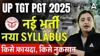 UP TGT PGT New Vacancy 2025 | UP TGT PGT New Syllabus | UP TGT PGT Complete Details