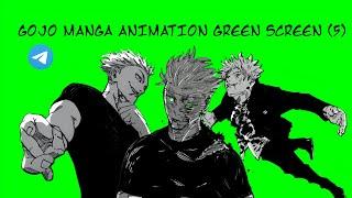 Gojo Manga Animation Green Screen | total (5)