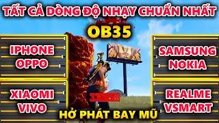 Tất Cả Dòng Độ Nhạy Chuẩn Nhất Free Fire OB35 Cho Mọi Loại Máy - Hở Phát Là Vỡ Sọ