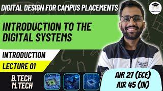 Introduction to The Digital Systems || Digital Design for Campus Placements || Himanshu Agarwal