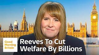 Rachel Reeves Is Planning Billions of Pounds of Cuts to Benefits