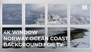 4K Window to Winter Norway | 4K Oceanfront From The Window | Screensaver for TV, LG, TCL, SAMSUNG