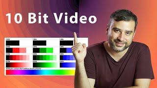 10 Bit video NEDİR ve NEDEN önemli