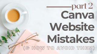 Canva websites: don't make these mistakes (part 2)