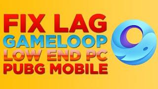 PUBG Mobile: How to Lag Fix in Gameloop Emulator | Boost FPS | Freezing issue in PUBG | 2020