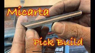 Micarta pick Build Part 1