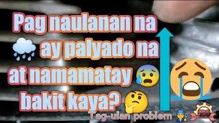 Motor na nababasa ng ulan namamatay at ayaw magtuloy ang andar