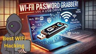 Wi-Fi Password Grabber Using USB Drive (Step-by-Step Guide!)