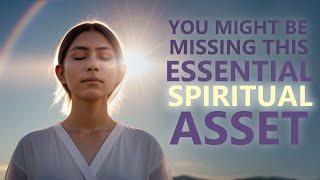 An Essential Asset for Personal and Spiritual Growth