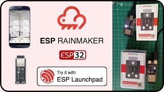 [Tutorial] Getting Started With ESP Rainmaker