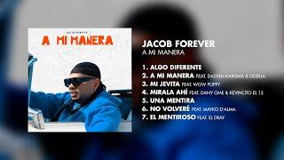 Jacob Forever - A Mi Manera (EP Completo)