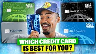 How to Know Which Navy Federal Credit Card is BEST for YOU