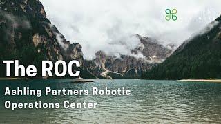 The ROC- Ashling Partners' Robotics Operating Center - April 2020