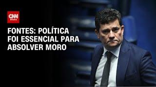 Política foi essencial para absolver Moro, dizem fontes | CNN 360º
