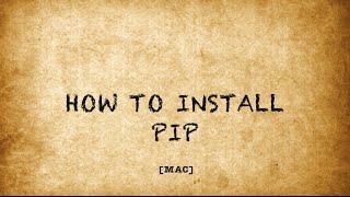 Installing pip on Mac