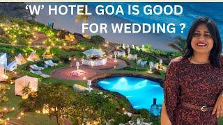 Explore W Goa Resort | Beach Destination Wedding In Goa | Beach Wedding Venue