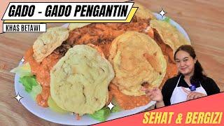 MASAK GADO GADO PENGANTIN KHAS BETAWI