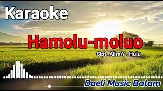 KARAOKE NIAS|| HAMOLU MOLUO|| LAGU NIAS KARAOKE|| BÔI DÔLÔ'Ô