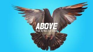 Drake Type Beat "Above" | Big Baby D.R.A.M. Type Instrumental | Trap Type Beat 2017