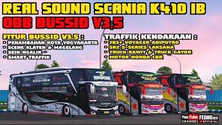 SOUND SCANIA K410 IB || OBB BUSSID V3.5 TRAFFIC JB3 + Voyager SR2 S-Series (Real Sound Scania ETS2)