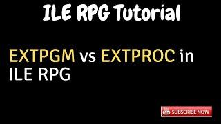 IBM i, AS400 Tutorial -EXTPGM vs EXTPROC in ILE RPG-Calling programs and procedures in ILE RPG