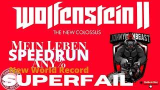 Wolfenstein II Mein Leben Any% Speedrun WR Super Fail