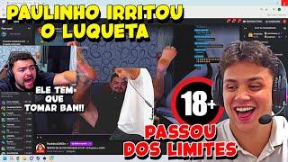 FIM da AMIZADE?RED SE IRRITA e PERDE A LINHA após PAULINHO LOKO FAZER ZUEIRA e PASSAR DOS LIMITES