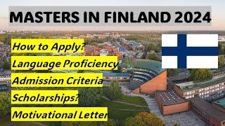 Masters in Finland 2024 I Ielts Requirement I Admission Criteria I Scholarships 100% I (Part 2)