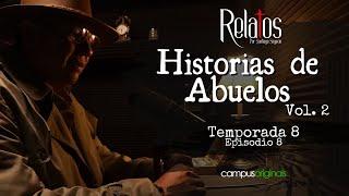 Episodio 1  T9 - Historias de abuelos Vol. 2