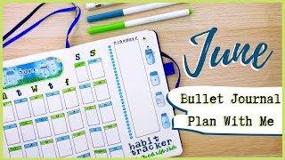 Plan With Me || June 2019 Bullet Journal Setup