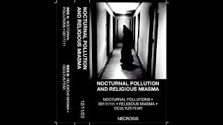 Necrosis - Nocturnal pollution and religious miasma