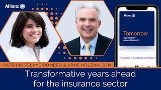 Tomorrow: Transformative years ahead for the insurance sector