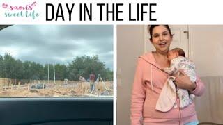 DAY IN THE LIFE VLOG | My Day as a New Mom of Two - Stella's One Month Appt + House Build Update