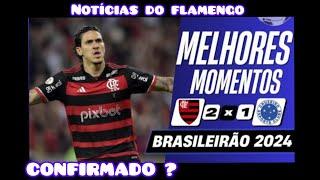 NOTÍCIASFLAMENGO 2 x 1 CRUZEIRO/MELHORES MOMENTOS (COMPLETO) Brasileirão 2024/NOTÍCIAS DO FLAMENGO