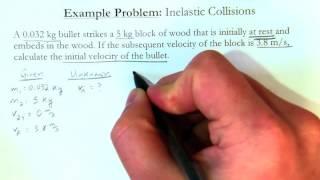 Physics - Example Problem, Inelastic Collisions