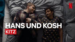 "Hast Du schon mal einen Mann geküsst?" | Hinter den KITZ-Kulissen mit Kosh & Hans | Netflix