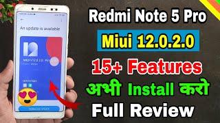 Redmi Note 5 Pro Miui 12.0.2.0 new update release | 15 new feature, redmi note 5 pro Miui 12 feature