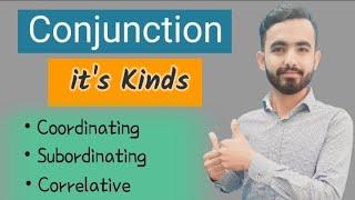 Conjunction | Types of Conjunction | Coordinating | Subordinating | Correlative | Urdu/Hindi