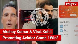 FACT CHECK: Viral Videos Show Akshay Kumar & Virat Kohli Promoting Aviator Game 1Win App?