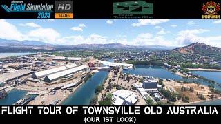 Flight Tour Of Townsville QLD Australia (Our 1st Look) Microsoft Flight Simulator 2024 #msfs2024