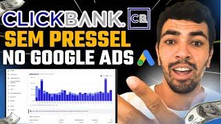 [Click Bank Google ADS] Primeira Venda na Click Bank Sem Criar Pressel em 2024