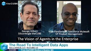 Salesforce: Agents in the Enterprise | Road to Intelligent Data Apps