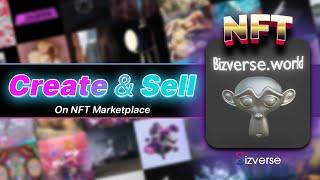 How to Create 3D NFT on Bizverse NFT Marketplace
