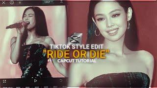 "RIDE OR DIE" TIKTOK Style edit tutorial | Capcut tutorial