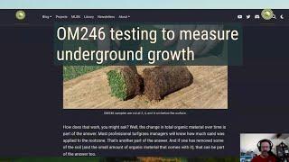 Total organic material testing (OM246) to measure how much grass grew underground